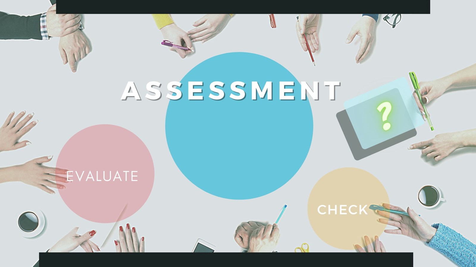 Assessment